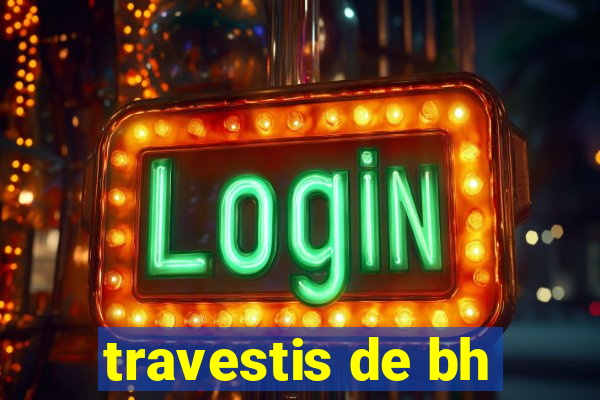 travestis de bh